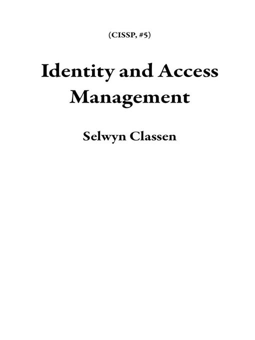 Title details for Identity and Access Management by Selwyn Classen - Wait list